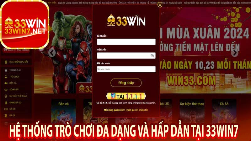 Hệ thống trò chơi đa dạng và hấp dẫn tại 33win7